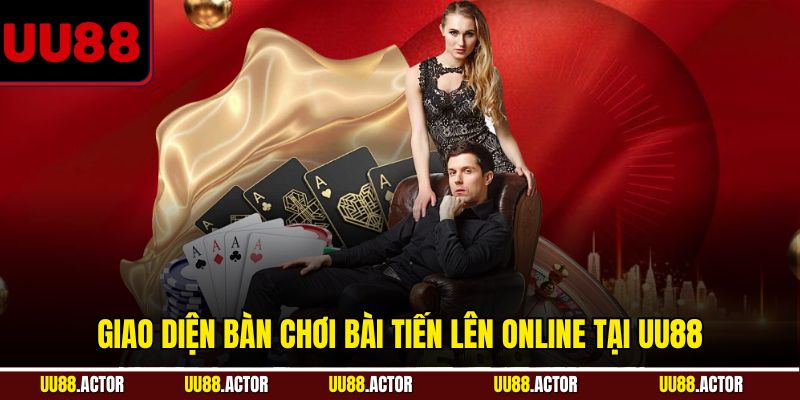 Cách Chơi Bài Tiến Lên Tại UU88 Chi Tiết Cho Người Chơi Mới 2 Giao diện bàn chơi bài Tiến Lên online tại UU88